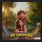 Mi superhéroe